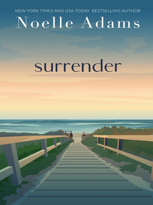 Title details for Surrender by Noelle Adams - Available